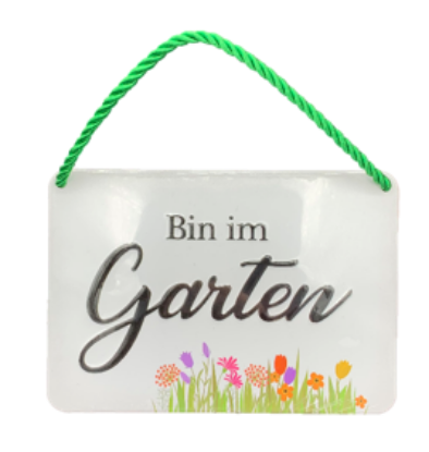 Show details for "Bin im Garten" Blechschild mit Kordel Picture of "Bin im Garten" Blechschild mit Kordel