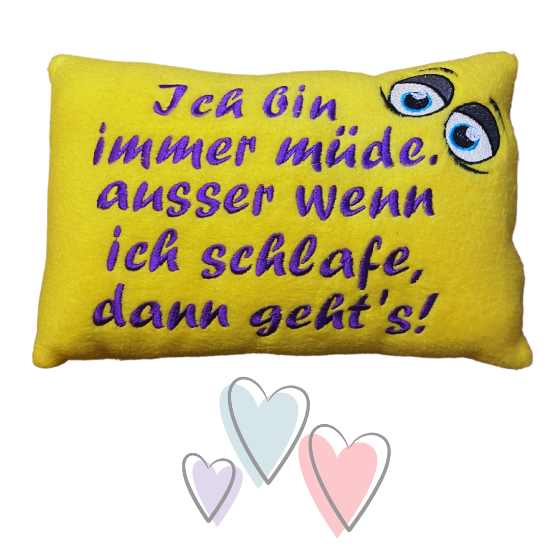 Picture of „Ich bin immer müde… “ – Dein Kissen für alle Fälle
